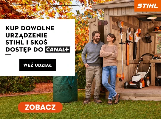 Kup dowolne urządzenie Stihl i skoś dostęp do CANAL+