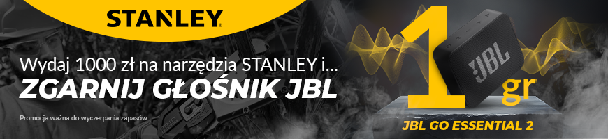  Promocja STANLEY – Wydaj 1000 zł i odbierz głośnik JBL za 1 grosz!