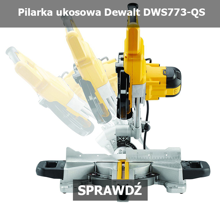 Pilarka_ukosowa_Dewalt_DWS773-QS Domitech Bydgoszcz