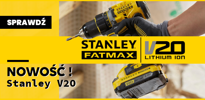 Przegląd narzędzi akumulatorowych z serii 18V Stanley Fatmax V20