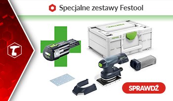 Specjalne zestawy Festool!