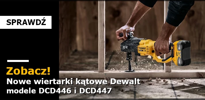 Nowe wiertarki kątowe Dewalt DCD446 i Dewalt DCD447