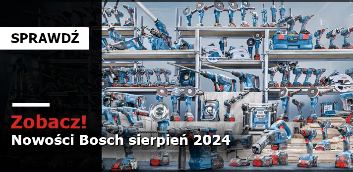 Nowości Bosch sierpień 2024