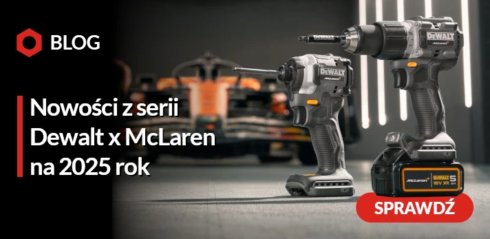 Nowości limitowanej edycji Dewalt x McLaren na 2025 rok