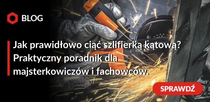 Jak prawidłowo ciąć szlifierką kątową? Praktyczny poradnik dla majsterkowiczów i fachowców.