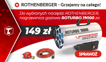 Nagrzewnica ROTHENBERGER ROTURBO 19000 do wybranych produktów za 149 zł netto!